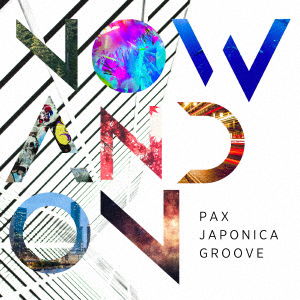 Cover for Pax Japonica Groove · Now and on (CD) [Japan Import edition] (2016)