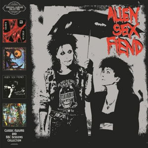 Cover for Alien Sex Fiend · Classic Albums And Bbc Sessions (CD) [Reissue edition] (2018)