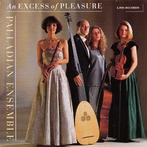 Cover for Palladian Ensemble · An Excess of Pleasure (CD) (1996)