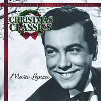 Christmas Classics - Mario Lanza - Music - PRESTIGE ELITE RECORDS - 5032427187106 - November 24, 2017