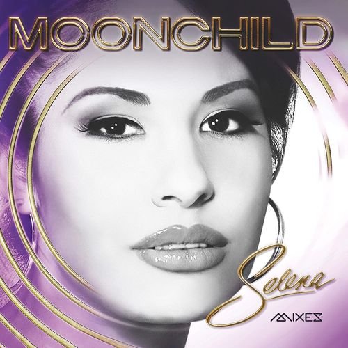 Cover for Selena · Moonchild Mixes (LP) (2023)