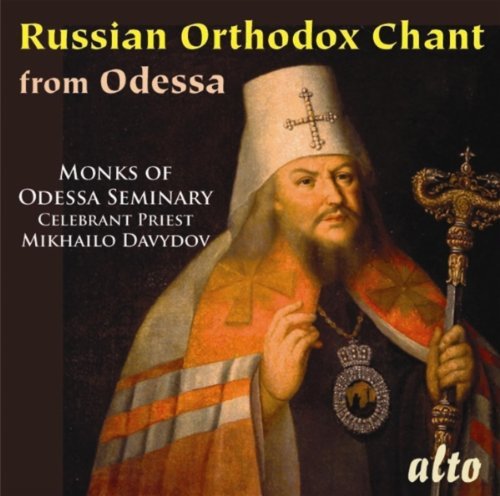 Russian Orthodox Chant From Odessa - Odessa Seminary - Musik - ALTO CLASSICS - 5055354411106 - 2. August 2010