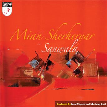 Cover for Sherheryar Mian · Sanwala (CD) [Reissue edition] (2014)