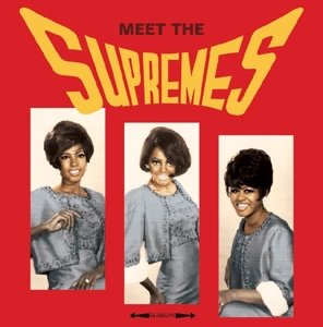 Meet The Supremes - Supremes - Music - NOT NOW - 5060348582106 - March 10, 2016