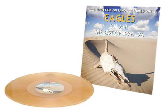 Cover for Eagles · On Air - The Best Of 1974-'76 (Sand Coloured Vinyl) (VINYL) (1980)