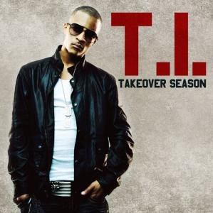 Cover for T.i. · Takeover Season (CD) (2012)