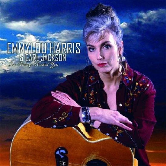 Cover for Emmylou Harris · I've Always Needed You (CD) (2014)