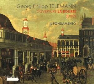 Cover for Telemann / Il Fondamento / Dombrecht · Overture La Bourse &amp; Suites (CD) (2010)
