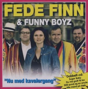Nu med Kavalergang - Fede Finn & Funny Boyz - Música -  - 5709283010106 - 25 de febrero de 2010
