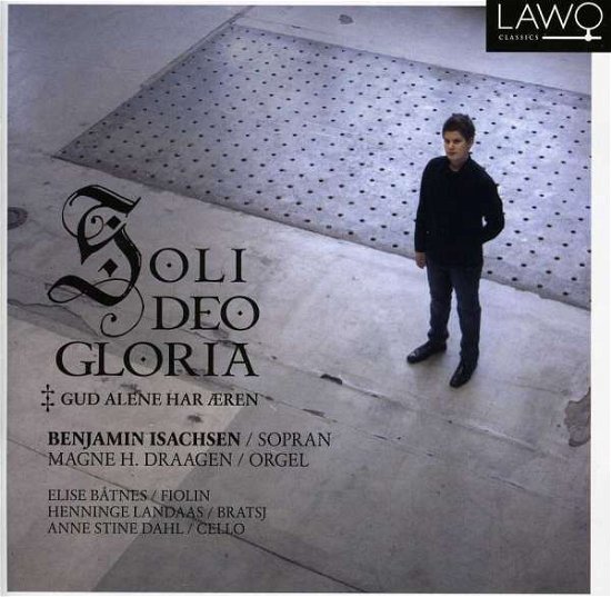 Cover for Benjamin Isachsen · Soli Deo Gloria (CD) (2011)