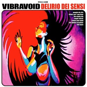 Cover for Vibravoid · Delirio Dei Sensi (CD) (2014)