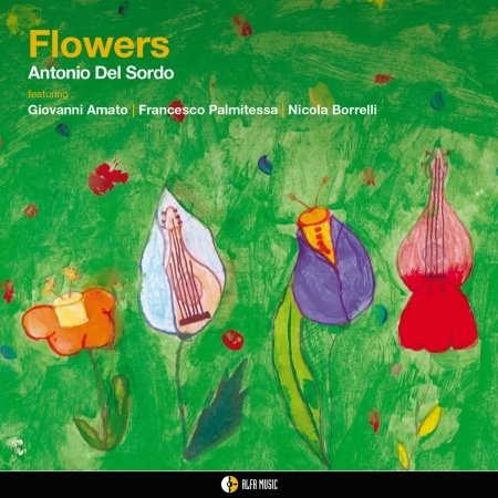 Cover for Antonio Del Sordo · Flowers (CD) (2023)
