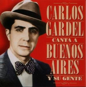 Canta A Buenos Aires - Carlos Gardel - Musikk - BLUE MOON - 8427328999106 - 30. juni 1997