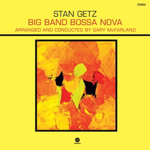 Cover for Stan Getz · Big Band Bossa Nova (LP) [Bonus Tracks, 180 gram edition] (2013)