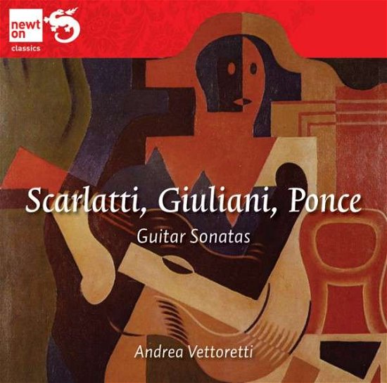 Cover for Vettoretti Andrea · Scarlatti - Giuliani - Ponce - Guitar Sonatas (CD) (2013)