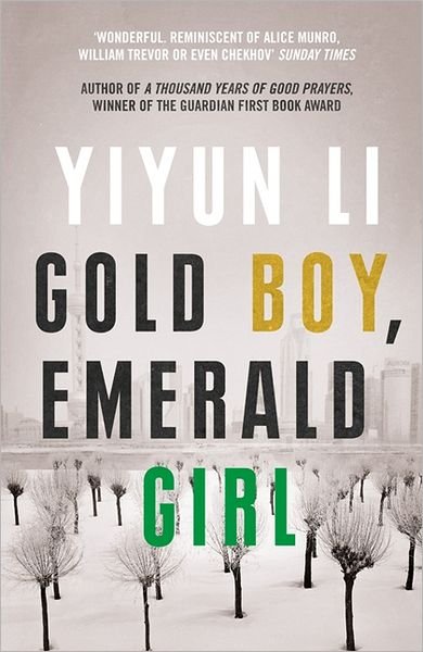 Cover for Yiyun Li · Gold Boy, Emerald Girl (Pocketbok) (2011)