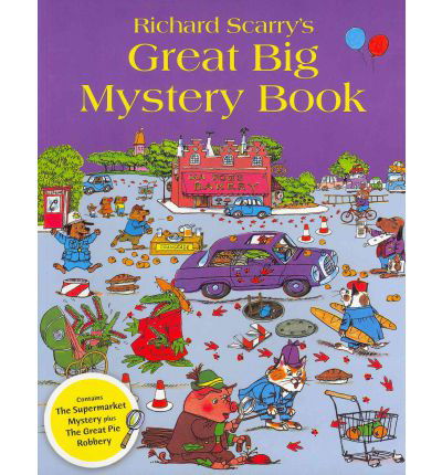 Richard Scarry's Great Big Mystery Book - Richard Scarry - Kirjat - HarperCollins Publishers - 9780007444106 - torstai 29. syyskuuta 2011