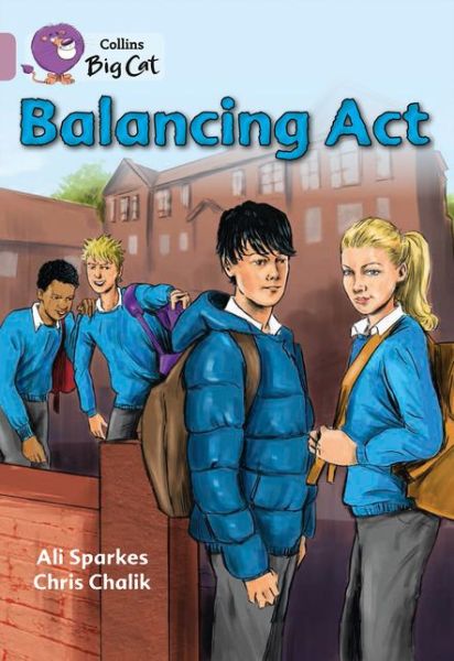 Cover for Ali Sparkes · Balancing Act: Band 18/Pearl - Collins Big Cat (Paperback Book) [Edition edition] (2014)