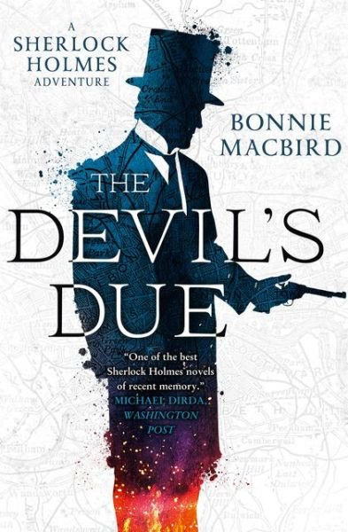 Cover for Bonnie MacBird · The Devil’s Due - A Sherlock Holmes Adventure (Paperback Bog) (2020)
