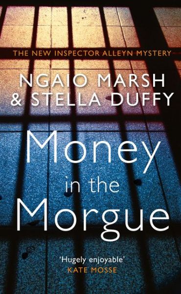 Cover for Ngaio Marsh · Money in the Morgue: The New Inspector Alleyn Mystery (Inbunden Bok) [Edition edition] (2018)