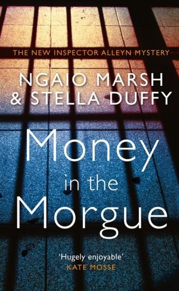 Cover for Ngaio Marsh · Money in the Morgue: The New Inspector Alleyn Mystery (Hardcover bog) [Edition edition] (2018)