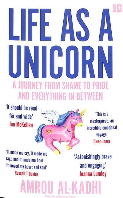 Cover for Amrou Al-Kadhi · Life as a Unicorn: A Journey from Shame to Pride and Everything in Between (Paperback Bog) (2020)