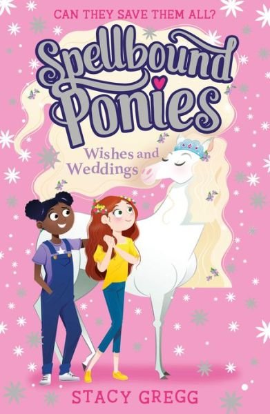 Cover for Stacy Gregg · Wishes and Weddings (Pocketbok) (2023)