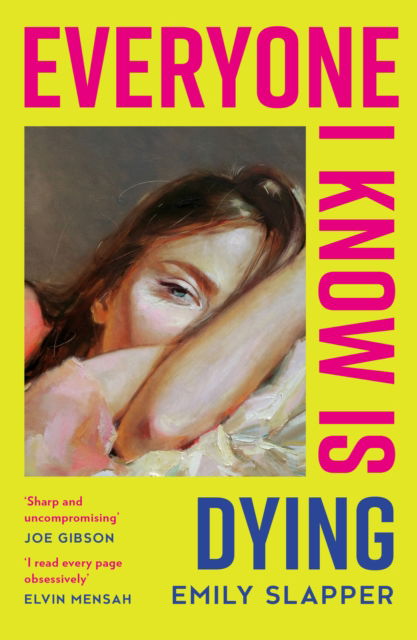 Cover for Emily Slapper · Everyone I Know is Dying (Paperback Book) (2025)