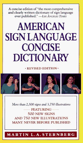 Cover for Martin L. Sternberg · American Sign Language Concise Dictionary: Revised Edition (Paperback Book) [Revised edition] (1994)