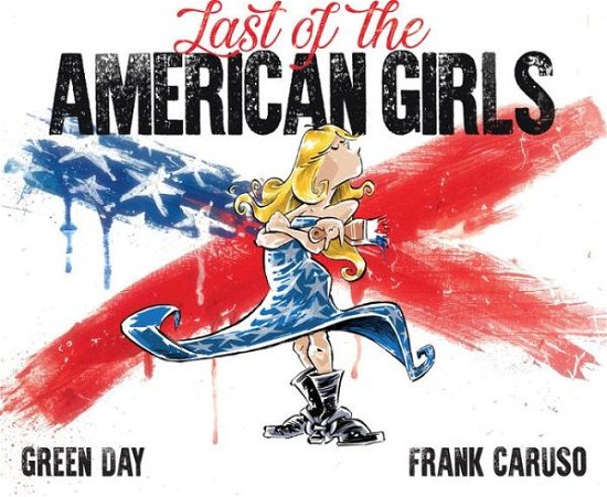 Cover for Green Day · Last of the American Girls (Innbunden bok) (2020)