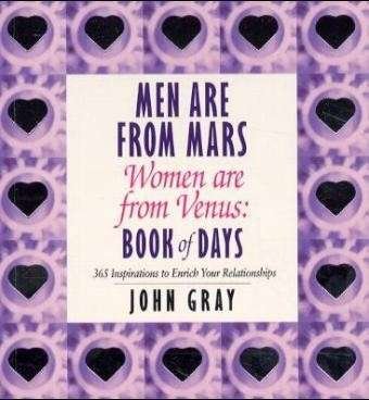 Men Are From Mars, Women Are From Venus Book Of Days - John Gray - Bøger - Ebury Publishing - 9780091827106 - 1. juli 1999