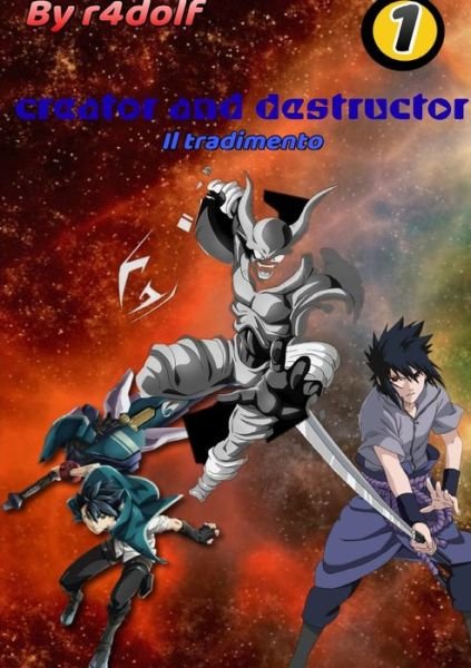 Cover for R4dolf 09 · Creator and Destructor - vol. 1 il tradimento (Paperback Book) (2019)
