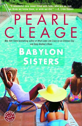 Cover for Pearl Cleage · Babylon Sisters: A Novel (Paperback Book) [Reprint edition] (2006)