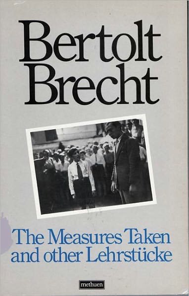Cover for Bertolt Brecht · Measures Taken and Other Lehrstucke - Modern Plays (Taschenbuch) (1977)