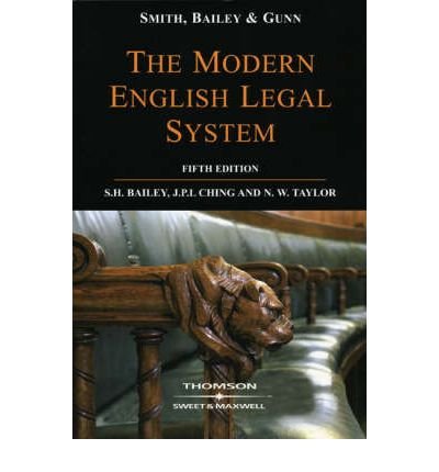 Cover for Professor S H Bailey · Smith, Bailey &amp; Gunn on The Modern English Legal System (Paperback Book) (2007)