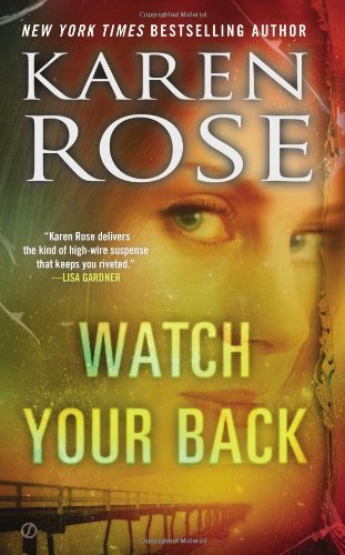 Cover for Karen Rose · Watch Your Back (Paperback Book) (2014)