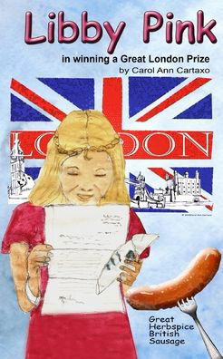 Cover for Carol Ann Cartaxo · Libby Pink in Winning a Great London Prize (Paperback Book) (2020)