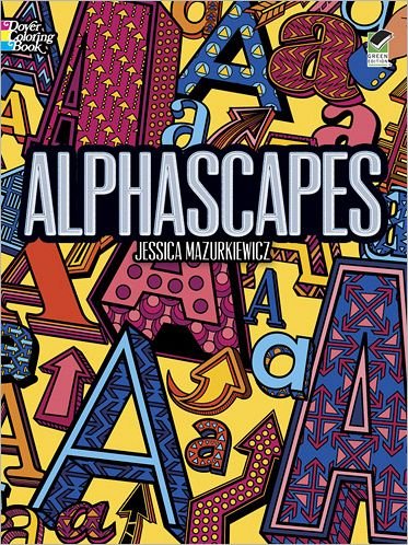 Cover for Mazurkiewicz Mazurkiewicz · Alphascapes Colouring Book - Dover Design Coloring Books (Taschenbuch) (2013)
