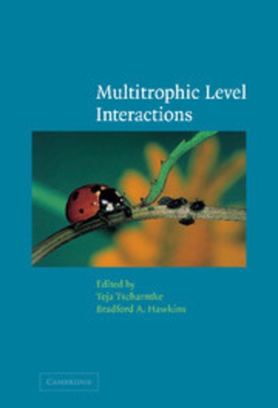 Cover for Teja Tscharntke · Multitrophic Level Interactions (Hardcover Book) (2002)