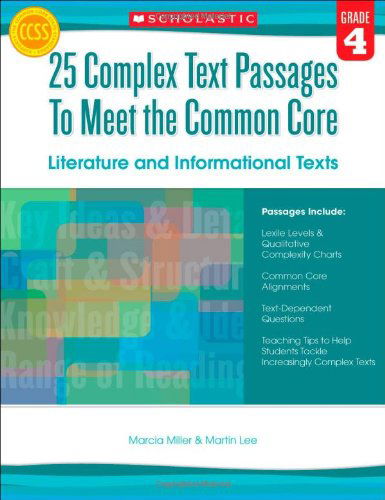 Cover for Marcia Miller · 25 Complex Text Passages to Meet the Common Core: Literature and Informational Texts: Grade 4 (Paperback Book) [Csm edition] (2014)