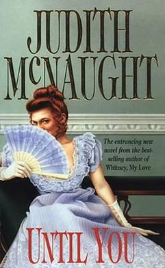 Cover for Judith McNaught · Until You (Paperback Book) (2012)