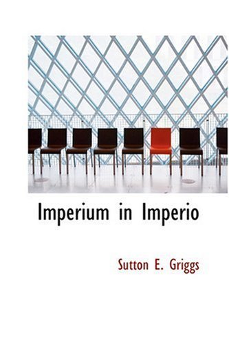 Cover for Sutton E. Griggs · Imperium in Imperio (Hardcover Book) (2008)