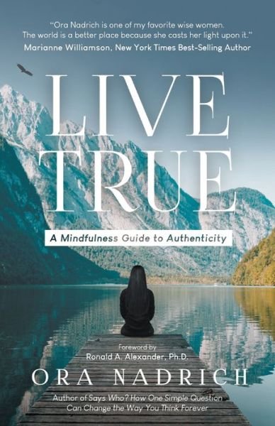 Cover for Ora Nadrich · Live True (Taschenbuch) (2019)