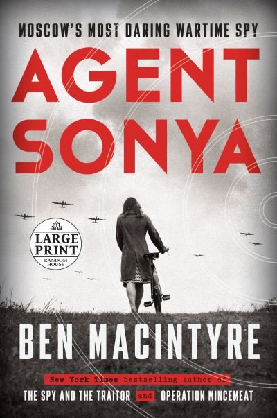 Cover for Ben Macintyre · Agent Sonya Moscow's Most Daring Wartime Spy (Bog) (2020)