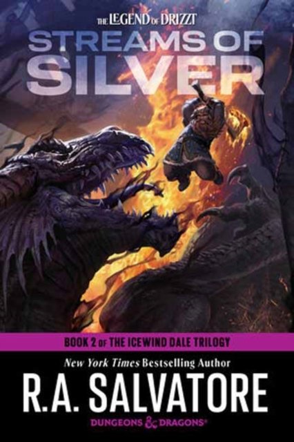 Cover for R.A. Salvatore · Streams of Silver: Dungeons &amp; Dragons: Book 2 of The Icewind Dale Trilogy (Taschenbuch) (2024)