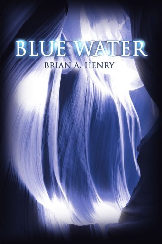 Cover for Brian Henry · Blue Water (Paperback Book) (2000)
