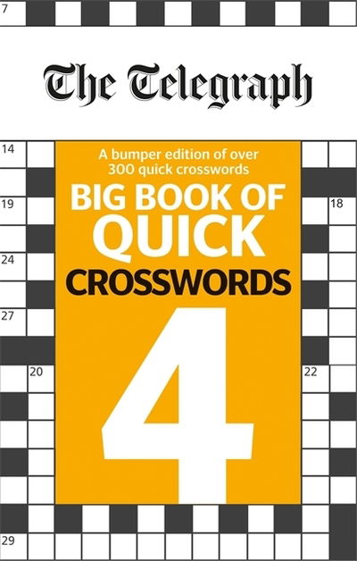 Cover for Telegraph Media Group Ltd · The Telegraph Big Book of Quick Crosswords 4 - The Telegraph Puzzle Books (Pocketbok) (2019)