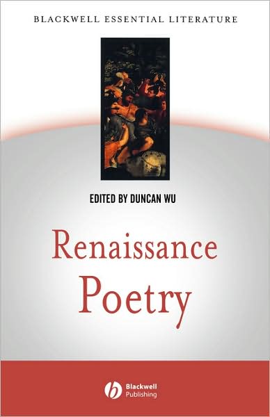 Cover for D Wu · Renaissance Poetry - Blackwell Essential Literature (Paperback Book) [Yung edition] (2002)