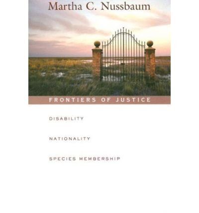 Cover for Martha C. Nussbaum · Frontiers of Justice: Disability, Nationality, Species Membership - The Tanner Lectures on Human Values (Paperback Bog) (2007)