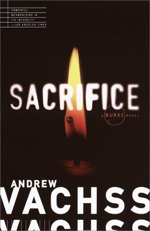 Cover for Andrew Vachss · Sacrifice - Burke Series (Paperback Bog) [Reprint edition] (1996)